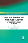 Courtship, Marriage and Marriage Breakdown