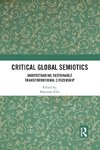 Critical Global Semiotics