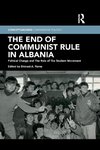 The End of Communist Rule in Albania