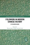 Fieldwork in Modern Chinese History