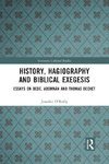 History, Hagiography and Biblical Exegesis