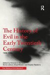 The History of Evil in the Early Twentieth Century