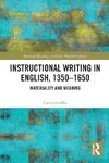 Instructional Writing in English, 1350-1650