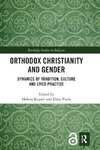 Orthodox Christianity and Gender