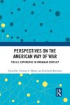 Perspectives on the American Way of War