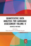 Quantitative Data Analysis for Language Assessment Volume II