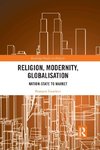 Religion, Modernity, Globalisation