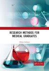 Research Methods for Medical Graduates