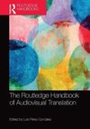 The Routledge Handbook of Audiovisual Translation