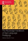 The Routledge Handbook of Sign Language Pedagogy