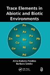 Trace Elements in Abiotic and Biotic Environments