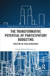 The Transformative Potential of Participatory Budgeting