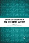 Union and Disunion in the Nineteenth Century