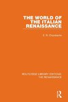 The World of the Italian Renaissance