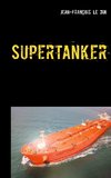 Supertanker