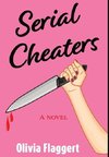 SERIAL CHEATERS