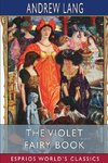 The Violet Fairy Book (Esprios Classics)