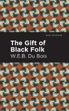 Gift of Black Folk