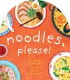 Noodles, Please!