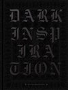 DARK INSPIRATION: 20th Anniversary Edition