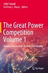 The Great Power Competition Volume 1