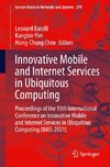 Innovative Mobile and Internet Services in Ubiquitous Computing