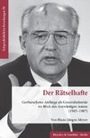 Der Rätselhafte.