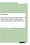 Eignungs- und Orientierungspraktikum an einer Gesamtschule. Eine strukturierte Reflexion bestimmter Schlüsselerlebnisse