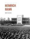 Heinrich Mann: Der Haß