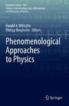 Phenomenological Approaches to Physics