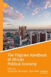 The Palgrave Handbook of African Political Economy