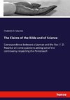 The Claims of the Bible and of Science