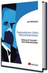 Postmoderner Links-Nietzscheanismus