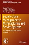 Supply Chain Management in Manufacturing and Service Systems