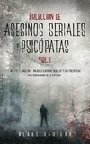 Colección de Asesinos Seriales y Psicópatas Vol 1.