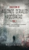 Colección de Asesinos Seriales y Psicópatas Vol 1.