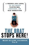 The Brat Stops Here!