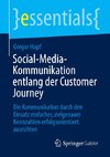 Social-Media-Kommunikation entlang der Customer Journey