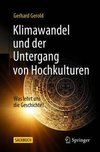 Klimawandel und der Untergang von Hochkulturen