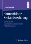 Harmonisierte Bestandsrechnung