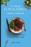 The Vibrant Lean & Green Dinner Cookbook