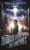 Zombies from Space and Vampires