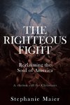 The Righteous Fight