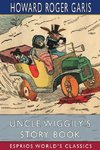 Uncle Wiggily's Story Book (Esprios Classics)