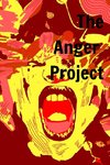 The Anger Project