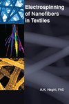 Electrospinning of Nanofibers in Textiles