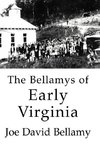 The Bellamys of Early Virginia