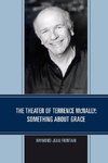 The Theater of Terrence McNally