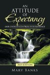 An Attitude of Expectancy