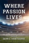 WHERE PASSION LIVES